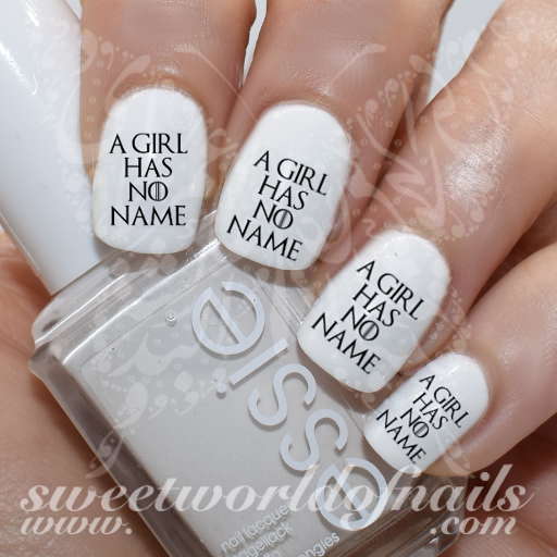 Game of Thrones Art Nail A Girl Has No Name Water Decals
