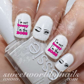 I am not bossy I am the boss Nail Art Nail Water Decals Wraps