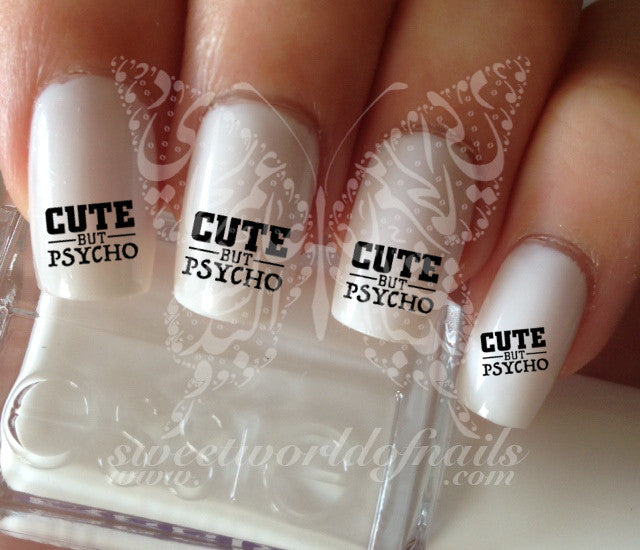 Cute but psycho Nail Water Decals Transfers Wraps